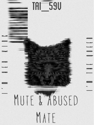 MUTE & ABUSED MATE,TAI_59V