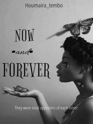 Now and Forever,Houmaira Tembo