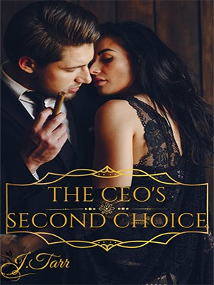 The CEO’s Second Choice,J.Tarr