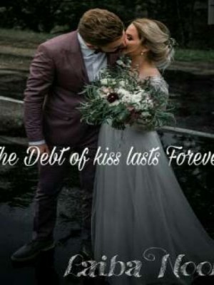 The Debt Of Kiss Lasts Forever,Noorie