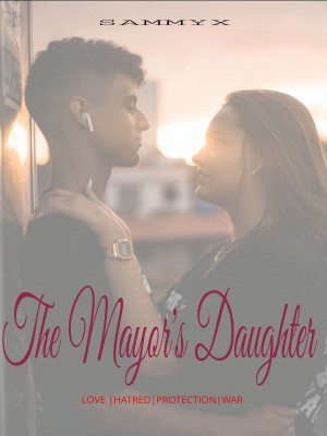 The Mayor‘s Daughter