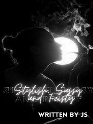 Stylish, sassy and feisty,JS