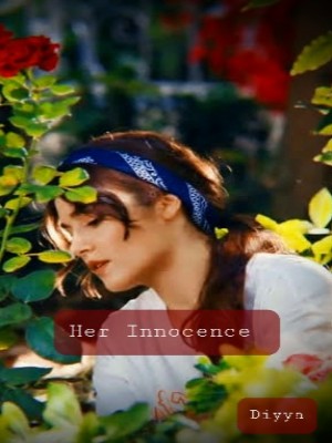 Her Innocence,Diyya