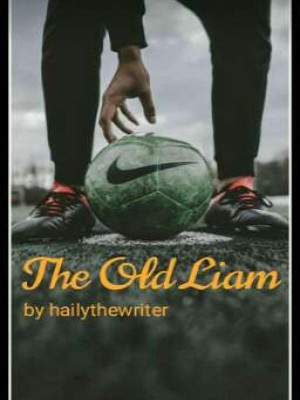 The Old Liam,Haily