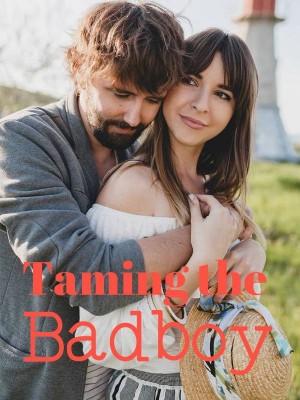 Taming the Badboy,Authoress Sky