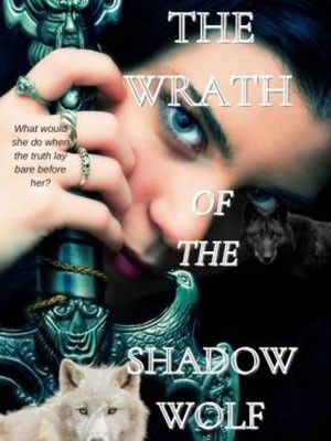 Wrath Of The Shadow Wolf