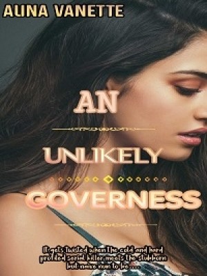 AN UNLIKELY GOVERNESS,Alina Vanette