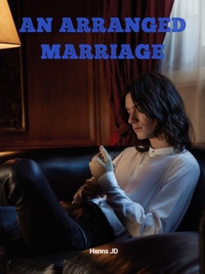 An Arranged Marriage,Hanns JD