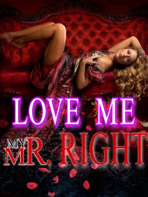 Love Me, My Mr. Right,rtc14