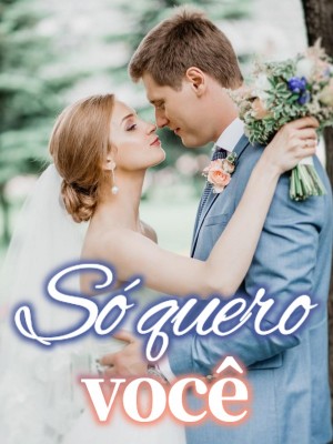 Só quero você