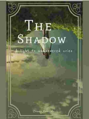 The Shadow,Diana Antigoni Kawishe