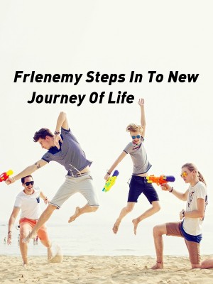 FrIenemy Steps In To New Journey Of Life,Ocean world