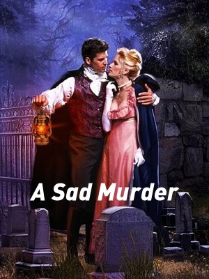 A Sad Murder