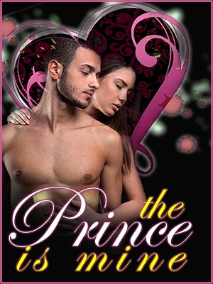 The Prince Is Mine