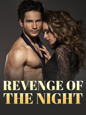 REVENGE OF THE NIGHT,Margie T Lungano