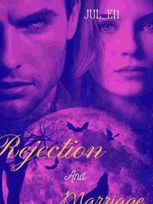 Rejection And Marriage