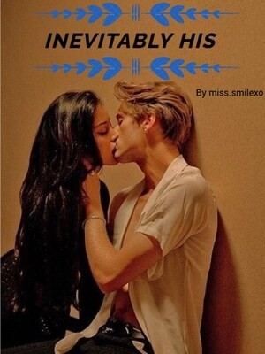 Inevitably His,miss.smilexo