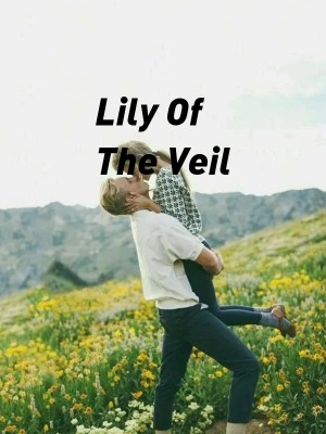 Lily Of The Veil
