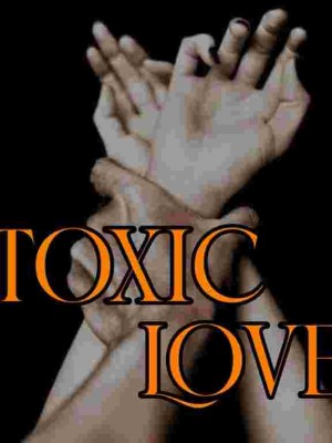 Toxic Love,DENNICE BLAVK