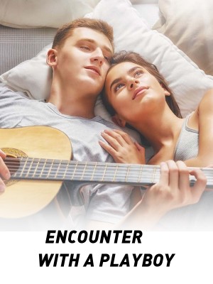 ENCOUNTER WITH A PLAYBOY,Arike