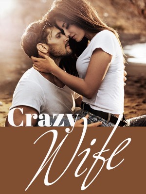 Crazy Wife,Hedi_mahlo