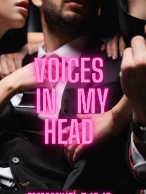 Voices In My Head,EMMANUEL 7.10.12