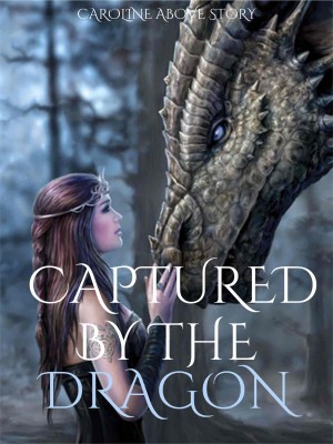 Captured By The Dragon