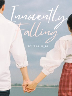 Innocently Falling,zaiziiee