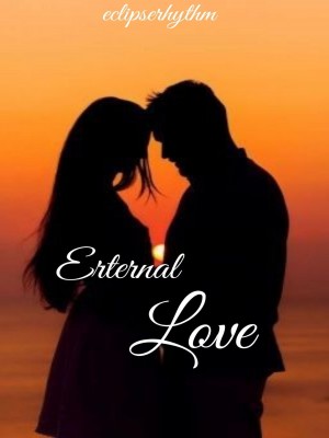 Eternal Love,eclipserhythm