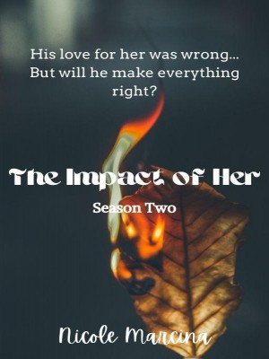 The Impact of Her 2,Nicole Marcina