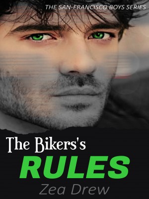 The Biker's Rules,Zea Drew