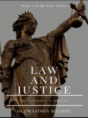 Law and justice,Oluwatosin melody