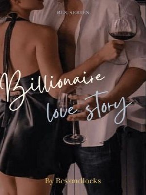 Billionaire Love Story(BLS),beyondlocks