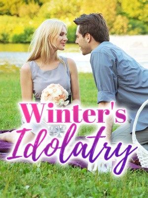 Winter's Idolatry,petuniash