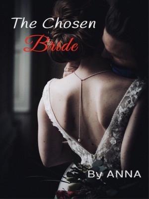 The Chosen Bride,ANNA