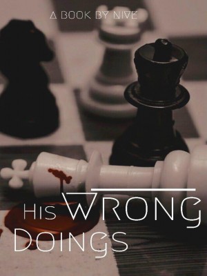 His wrong doings