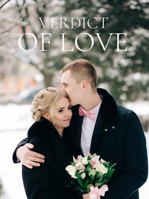 VERDICT OF LOVE,Favourakpofure
