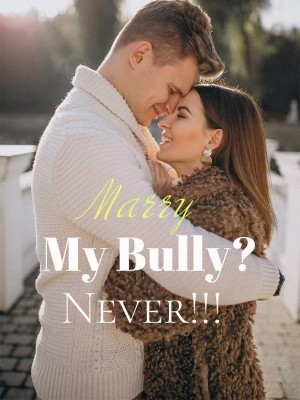 Marry My Bully? Never!!!,Kasaki Hayate