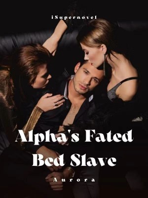 Alpha's Fated Bed Slave,Aurora