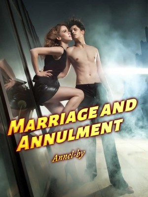 Marriage and Annulment,Annel-by