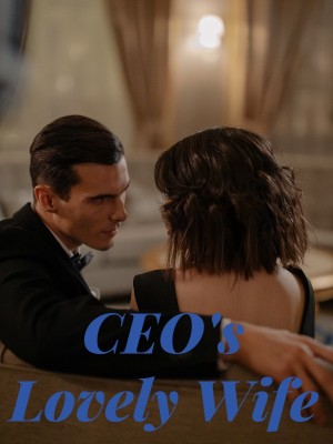 CEO's Lovely Wife,