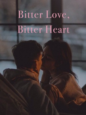 Bitter Love, Bitter Heart,GZCulture