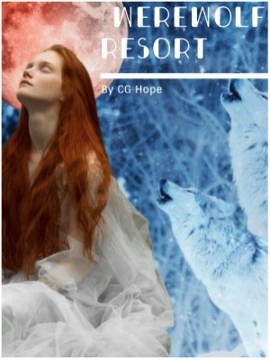 Werewolf Resort,CG Hope