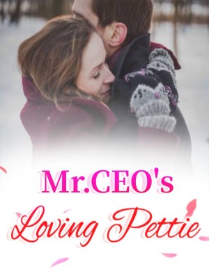 Mr.CEO's Loving Pettie