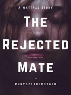 The Rejected Mate,Olivia Chryszl