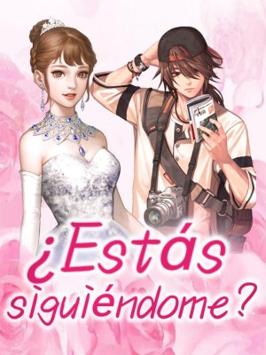 ¿Estás siguiéndome?