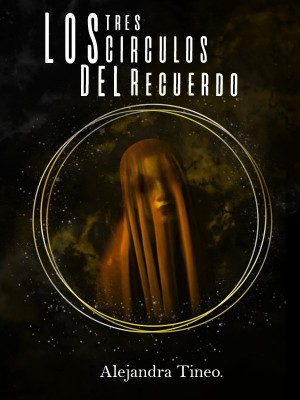 Los tres circulos del recuerdo