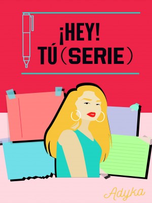 ¡Hey! Tú( Serie ),Karen Andrea Morales Ballesteros