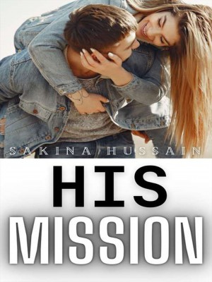 His Mission,Sakina Hussain