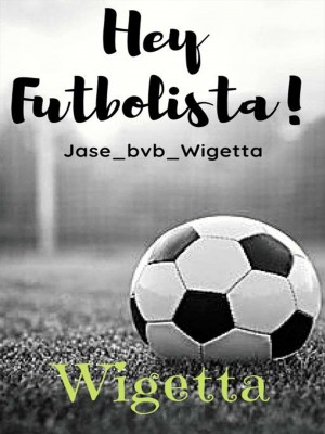 ¡Hey Futbolista!